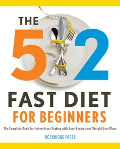 «The 5:2 Fast Diet for Beginners» by Rockridge Press