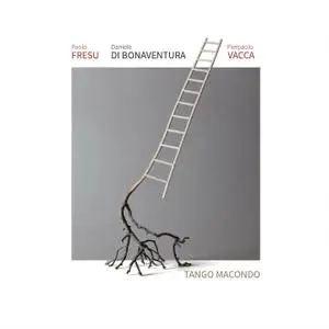 Paolo Fresu, Daniele Di Bonaventura & Pierpaolo Vacca - Tango macondo (2021)
