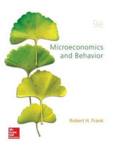 Microeconomics and Behavior, 9th Edition