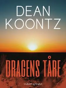 «Dragens tåre» by Dean R. Koontz