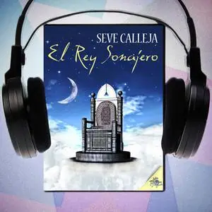 «El rey sonajero» by Seve Calleja