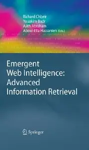 Emergent Web Intelligence: Advanced Information Retrieval (repost)