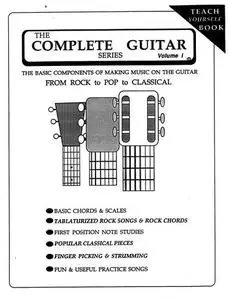 The Complete Guitar Series Volume 1