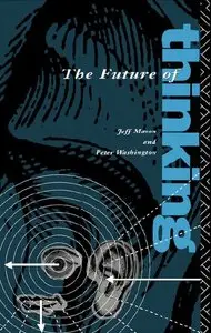 The Future of Thinking: Rhetoric and Liberal Arts Teaching 