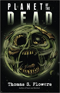 Planet of the Dead - Thomas S. Flowers