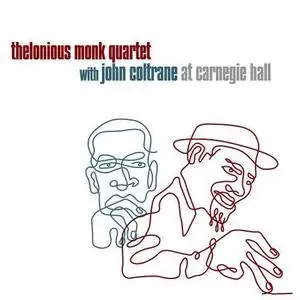 Thelonious Monk Quartet with John Coltrane At Carnegie Hall (1957)