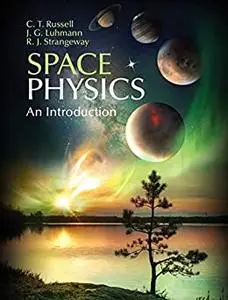 Space Physics: An Introduction