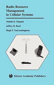 Radio Resource Management in Cellular Systems