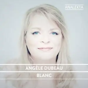 Angèle Dubeau - Blanc (2014)