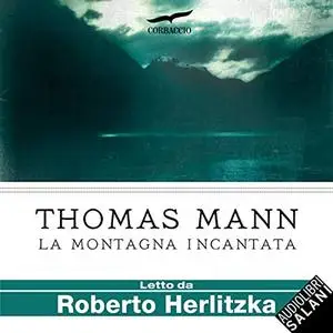 «La montagna incantata» by Thomas Mann