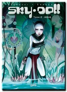 Canepa & Barbucci - Sky-Doll - Tomes 1 à 3 + HS