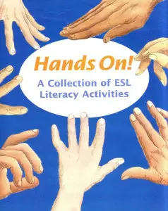 Kathy Burnett, Hands on! A collection of ESL Literacy Activities