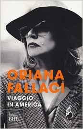Oriana Fallaci - Viaggio in America