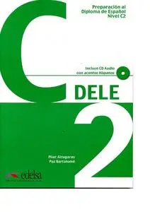 Preparacion al diploma espanol DELE C2 nuevo