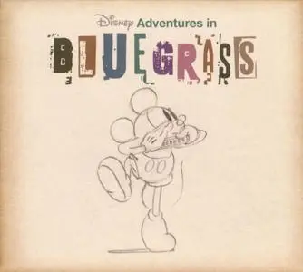 VA - Disney Adventures In Bluegrass (2008) {Walt Disney/EMI}