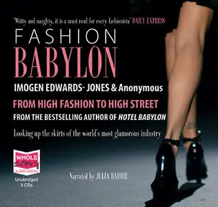 Imogen Edwards-Jones and Anonymous - Fashion Babylon <AudioBook>