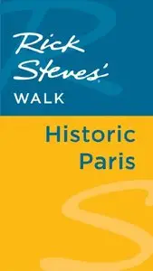 Rick Steves' Walk: Historic Paris