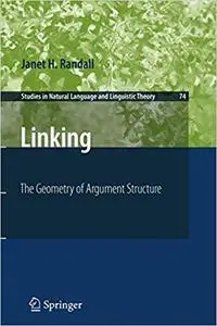 Linking: The Geometry of Argument Structure (Repost)