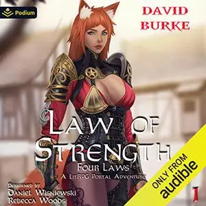 Law of Strength: Four Laws, Book 1 [Audiobook]