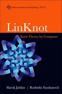 Linknot: Knot Theory by Computer (Repost)