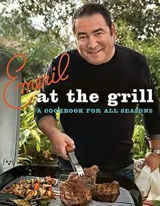 Emeril at the Grill: A Cookbook for All Seasons (repost)