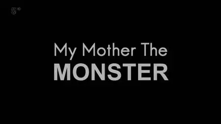 Ch5. - My Mother The Monster (2019)