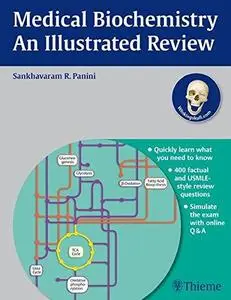 Medical Biochemistry - An Illustrated Review (Repost)