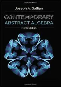 Contemporary Abstract Algebra (9th Edition)