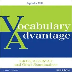 Vocabulary Advantage GRE/GMAT/CAT And Other Examinations