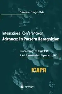 International Conference on Advances in Pattern Recognition: Proceedings of ICAPR ’98, 23–25 November 1998, Plymouth, UK