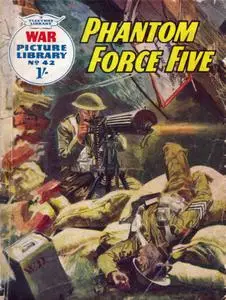 War Picture Library 0042 - Phantom Force Five [1960] (Mr Tweedy