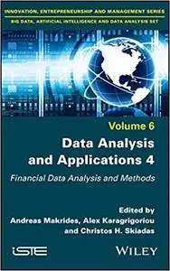 Data Analysis and Applications 4: Financial Data Analysis and Methods, Volume 6