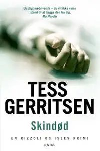 «Skindød» by Tess Gerritsen