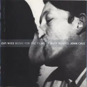 John Cale - Eat/Kiss: Music for the Films of Andy Warholol (1997) {Rykodisc HNCD 1407}