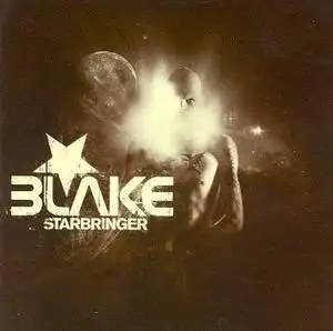 Blake - [2004] - Starbringer