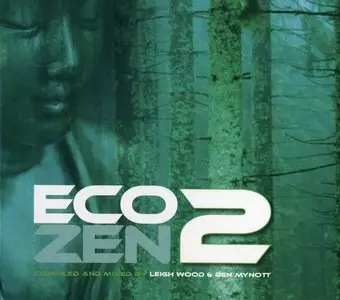 V.A. - Eco Zen Vol.1-2 (2005-2008)