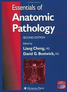 Essentials of Anatomic Pathology, 2nd edition (repost)