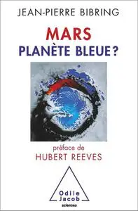 Mars planète bleue ?