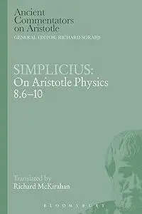 Simplicius: On Aristotle Physics 8.6-10