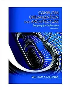 Computer Organization and Architecture  Ed 10