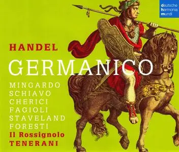 Ottaviano Tenerani, Ensemble e Coro Il Rossignolo - George Frideric Handel: Germanico (2011)