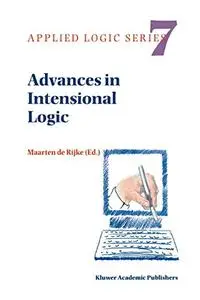 Advances in Intensional Logic (Repost)