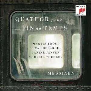Martin Fröst - Messiaen: Quatuor pour la fin du temps (Quartet for the End of Time) (2017) [Official Digital Download 24/96]