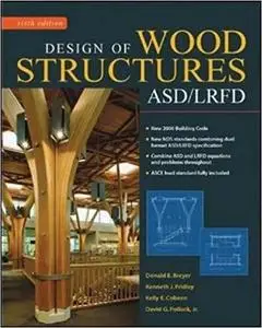 Design of Wood Structures-ASD/LRFD (6th Edition)