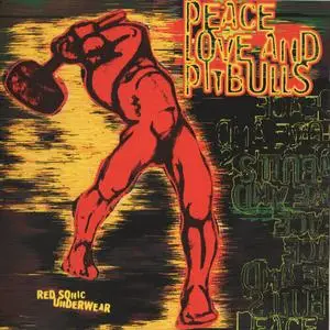 Peace, Love & Pitbulls - Red Sonic Underwear (1994) {MVG}