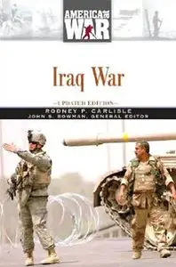 Rodney P. Carlisle, John Stewart Bowman - Iraq War