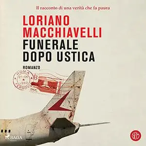 «Funerale dopo Ustica» by Loriano Macchiavelli