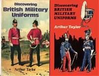 Discovering British Military Uniforms - Taylor (1972, reprint 1987)