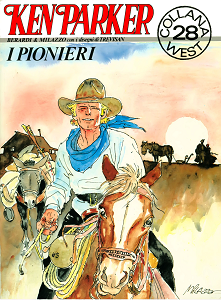 Ken Parker Colore - Volume 22 - I Pionieri