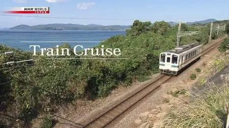 NHK Train Cruise - Living by the Sea along Kyushu's Southern Coast (2023)